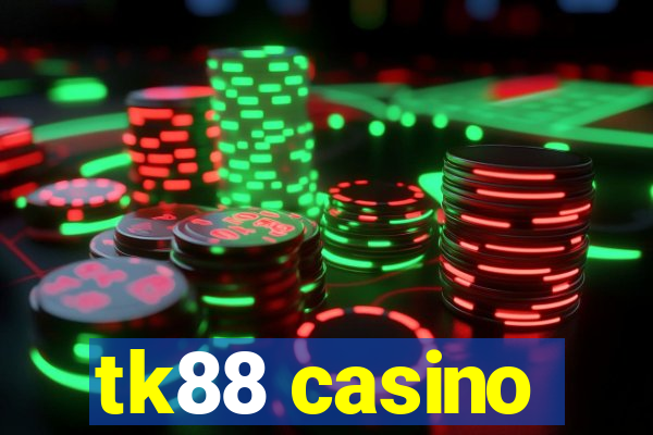 tk88 casino