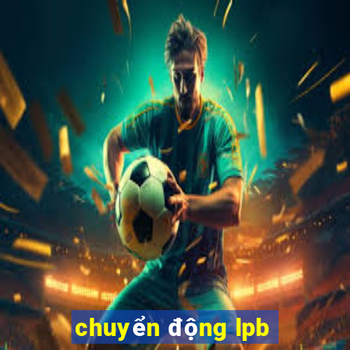 chuyển động lpb