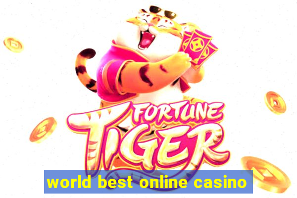 world best online casino