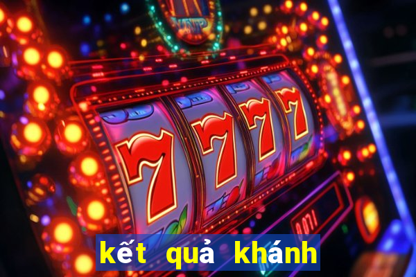 kết quả khánh hòa hôm nay