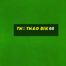 Thể Thao Bik68