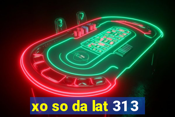 xo so da lat 31 3