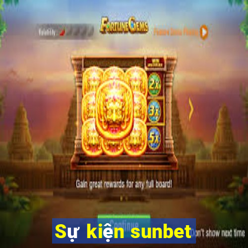 Sự kiện sunbet