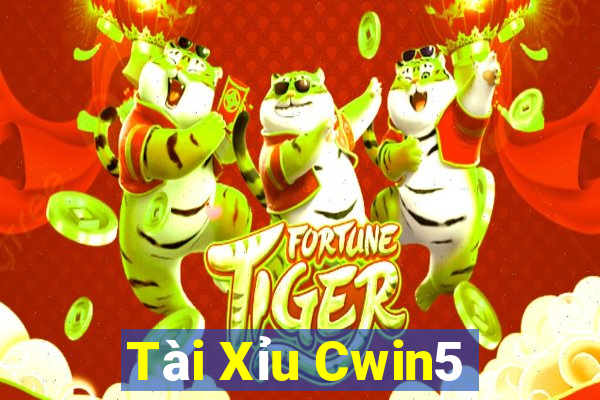 Tài Xỉu Cwin5