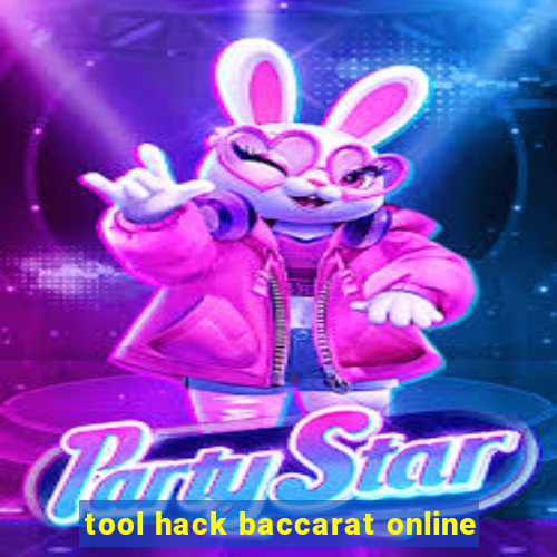 tool hack baccarat online