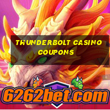 thunderbolt casino coupons