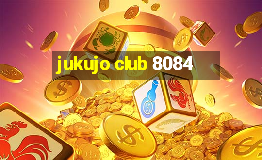 jukujo club 8084