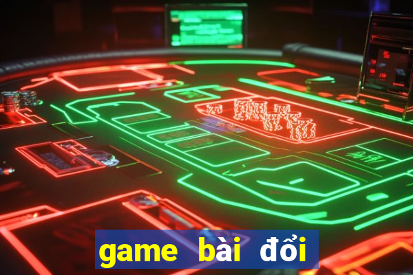 game bài đổi thưởng atm