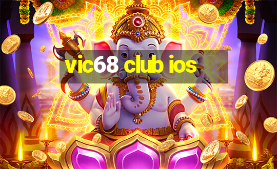 vic68 club ios