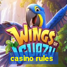 casino rules