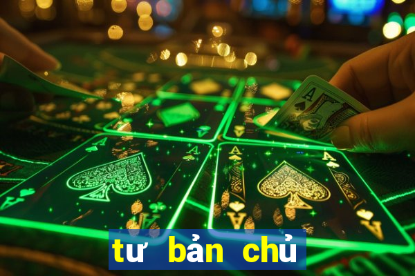 tư bản chủ nghĩa là gì