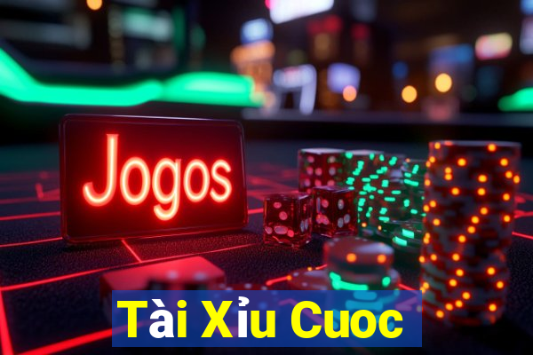 Tài Xỉu Cuoc