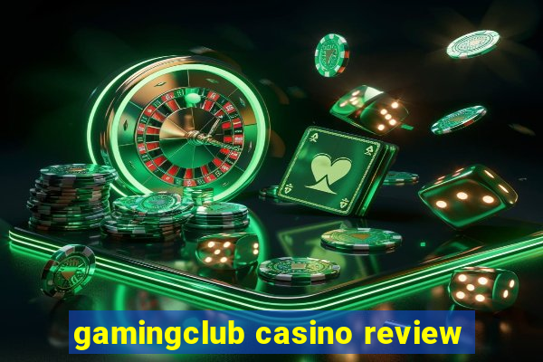 gamingclub casino review