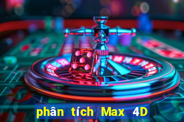 phân tích Max 4D ngày thứ sáu