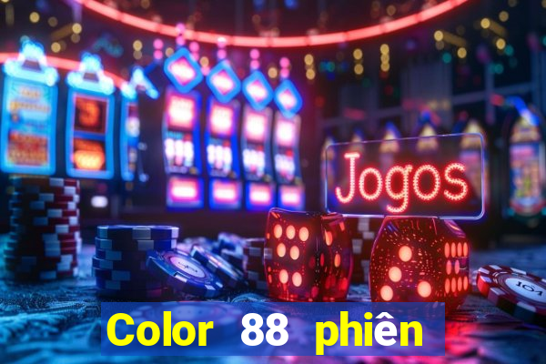 Color 88 phiên bản mới nhất