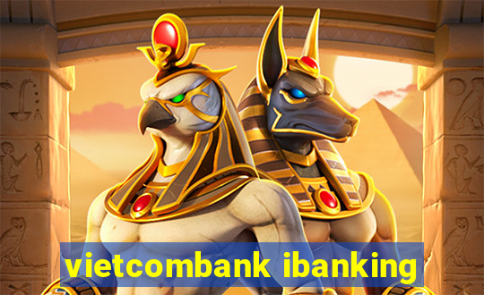 vietcombank ibanking