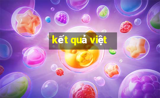 kết quả việt