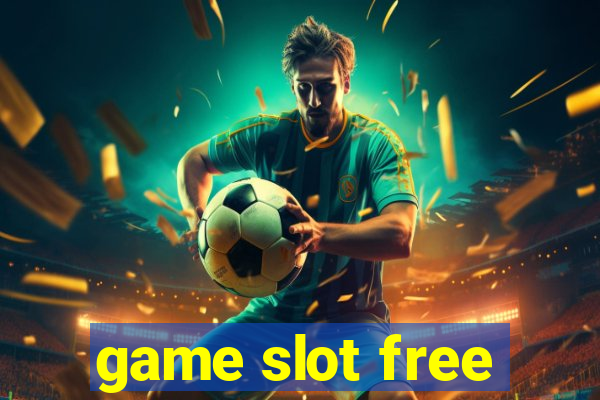 game slot free