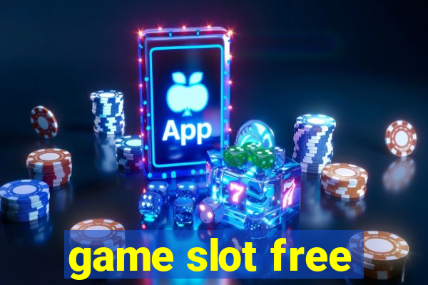 game slot free