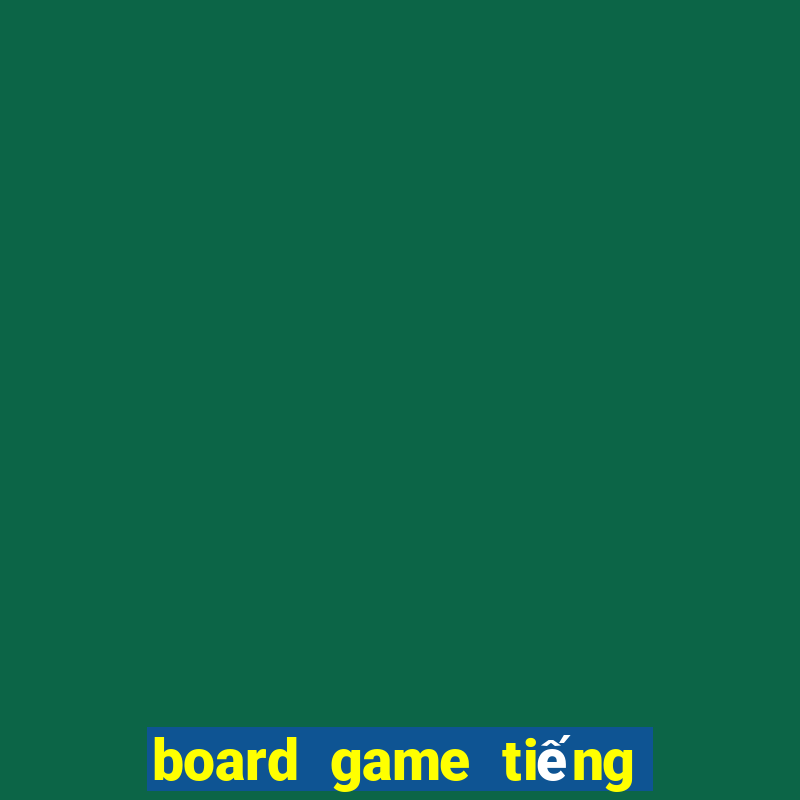 board game tiếng anh là gì