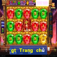 gt Trang chủ trực tuyến của