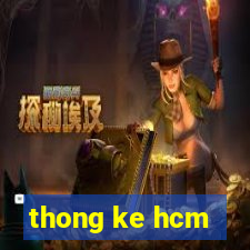 thong ke hcm