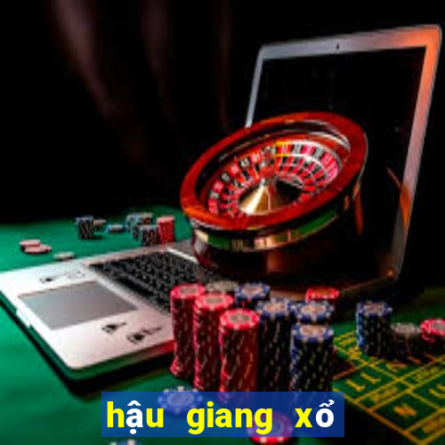 hậu giang xổ số hậu giang