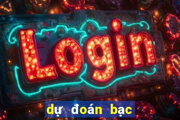 dự đoán bạc liêu chính xác