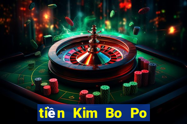 tiền Kim Bo Po Châu Á