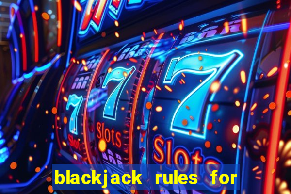 blackjack rules for 2 players