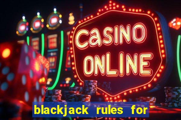 blackjack rules for 2 players