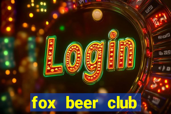 fox beer club tuyển dụng 2017