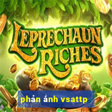 phản ánh vsattp