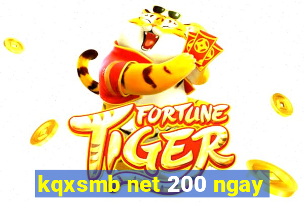 kqxsmb net 200 ngay