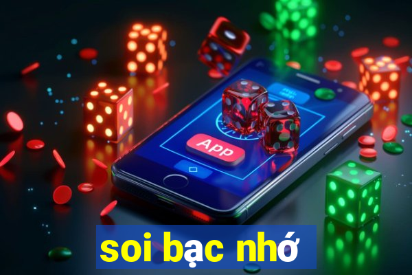 soi bạc nhớ