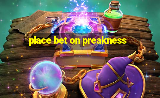 place bet on preakness