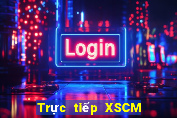 Trực tiếp XSCM ngày 27