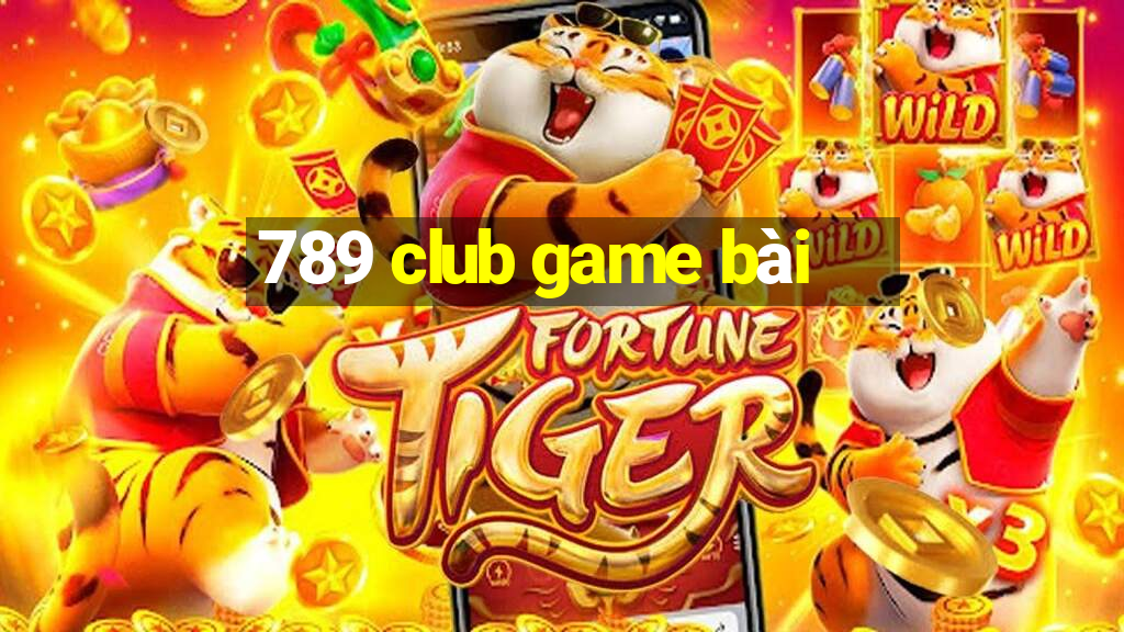 789 club game bài