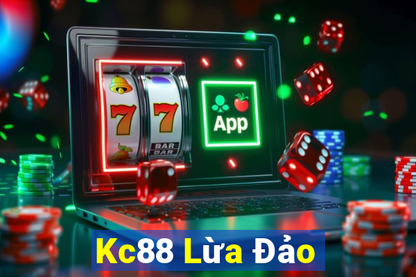 Kc88 Lừa Đảo