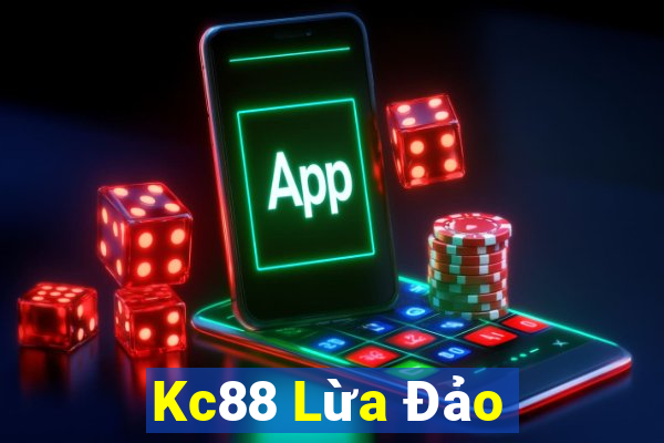 Kc88 Lừa Đảo