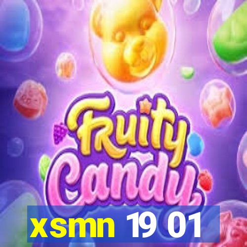 xsmn 19 01