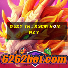 Quay thử XSCM hôm nay