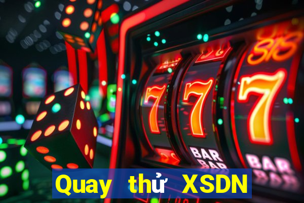 Quay thử XSDN ngày 13