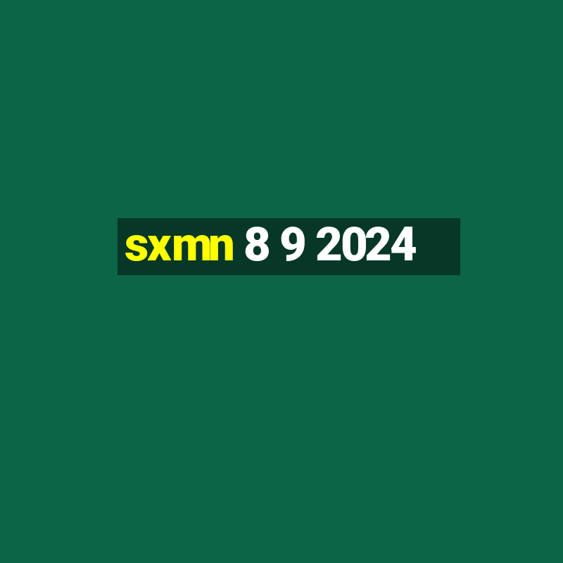 sxmn 8 9 2024