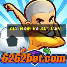 chữ nôm và chữ hán