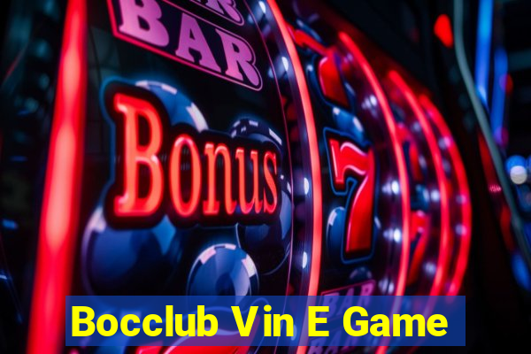 Bocclub Vin E Game