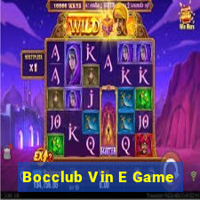 Bocclub Vin E Game