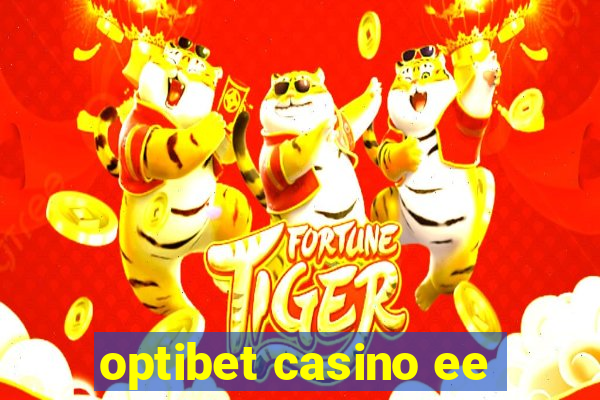 optibet casino ee