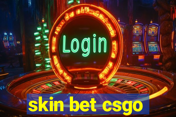 skin bet csgo