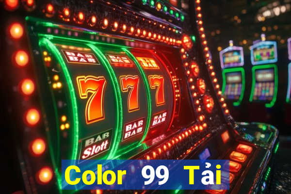 Color 99 Tải xuống và cài đặt